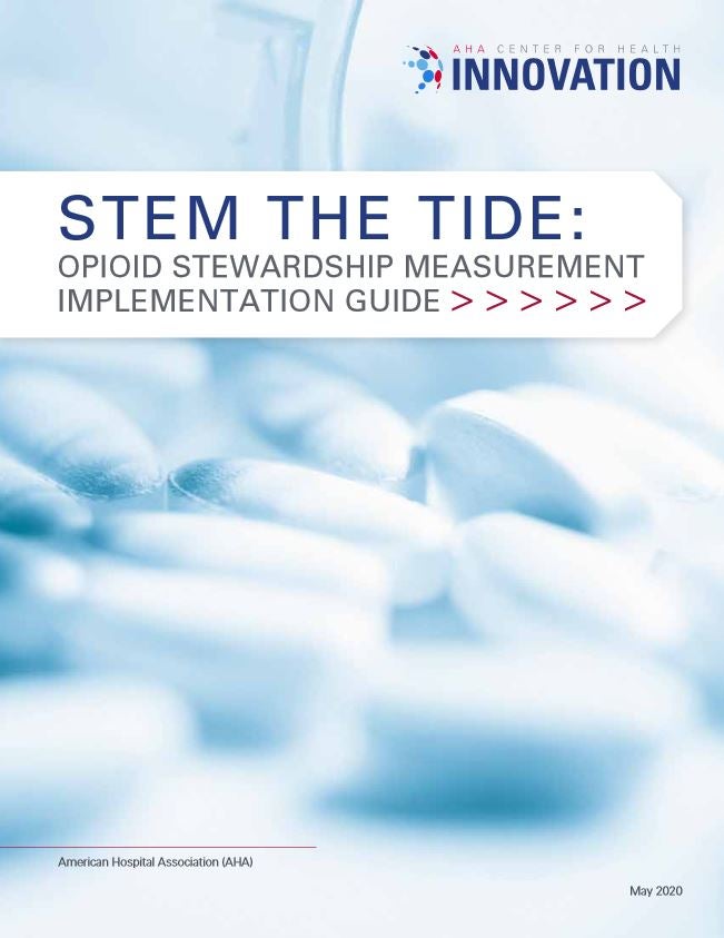 Opioid Stewardship Measurement Implementation Guide Cover