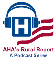 AHA's Rural Report: A Podcast Series logo
