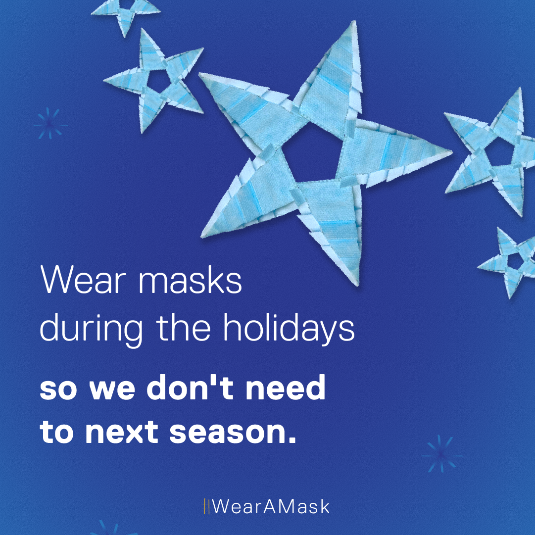 Wear masks during the holidays so we don't need to next season. #WearAMask