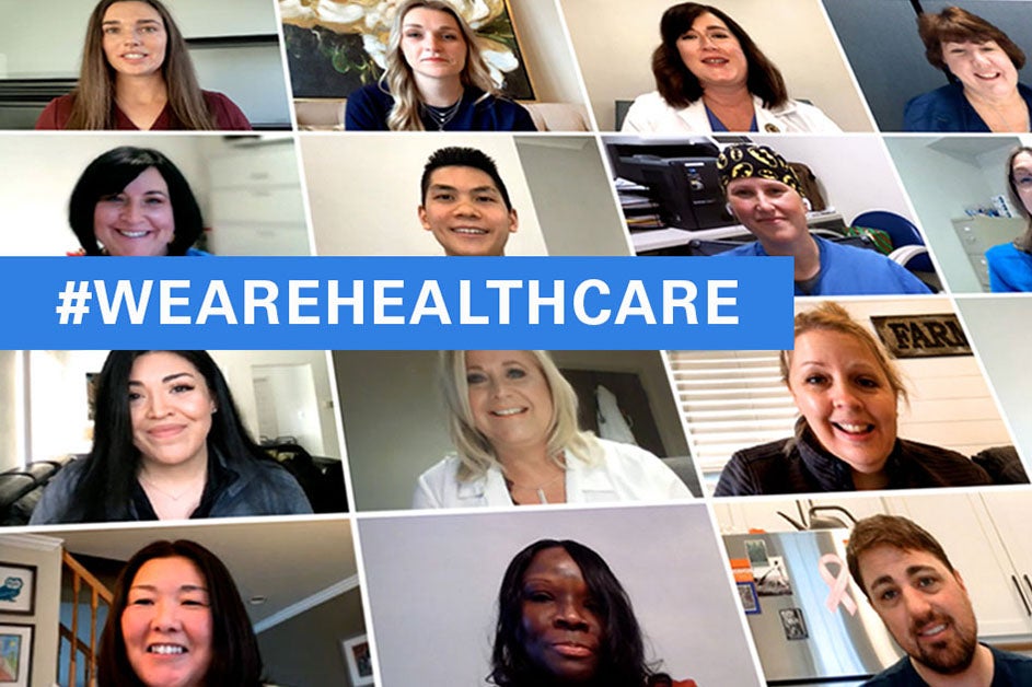 #WeAreHealthCare hashtag over composite image of health care workers