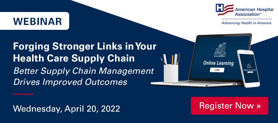 Webinar. Forging Stronger Links in Your Health Care Supply Chain. Better Supply Chain Management Drives Improved Outcomes. Wednesday, April 20, 2022. Register Now.