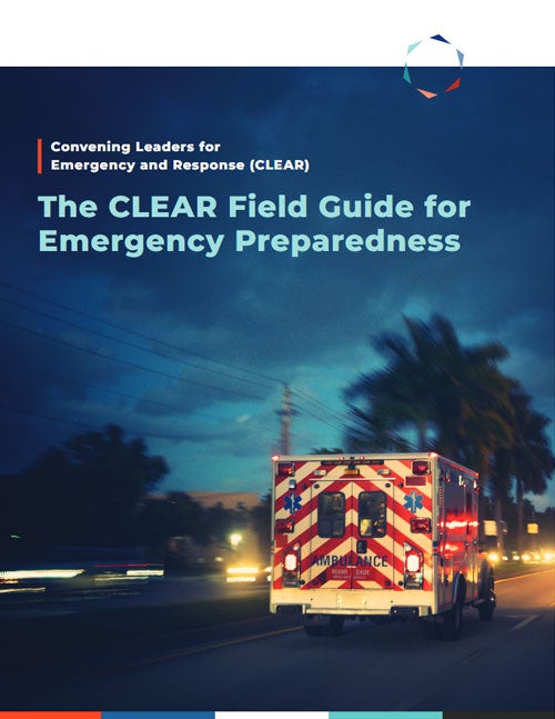 The CLEAR Field Guide for Emergency Preparedness