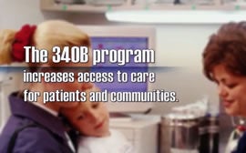 The 340B program increases access to care for patients and communities.