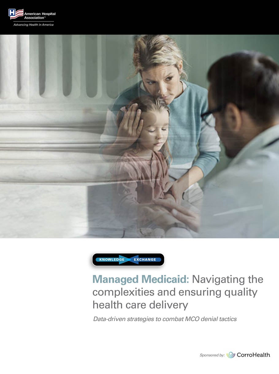AHA Knowledge Exchange | Managed Medicaid: Ensuring Quality Health Care Delivery