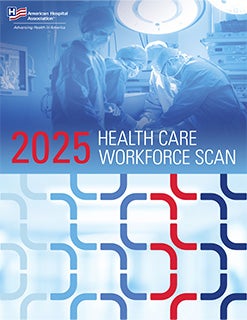 Cover image of 2025 Health Care Workforce Scan