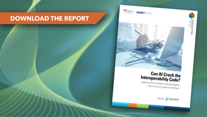 Applying AI to Achieve Interoperability and a Smarter Patient Workflow. Trailblazers: Can AI Crack the Interoperability Code? Applying AI to achieve interoperability and a smarter patient workflow. Download the report.