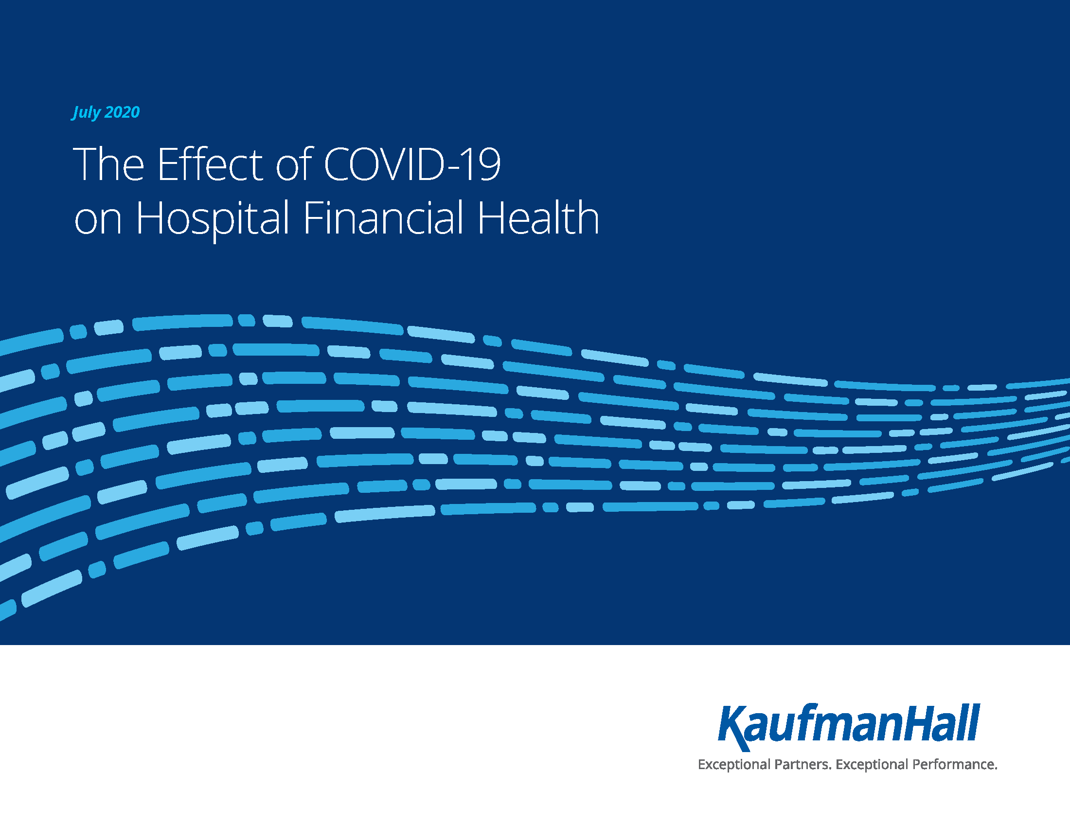 Page 1 of KaufmanHall report "The Effect of COVID-19 on Hospital Financial Health"