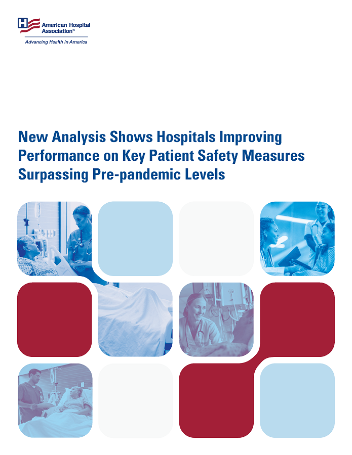 New Analysis Shows Hospitals Improving Performance on Key Patient Safety Measures Surpassing Pre-pandemic Levels page 1.