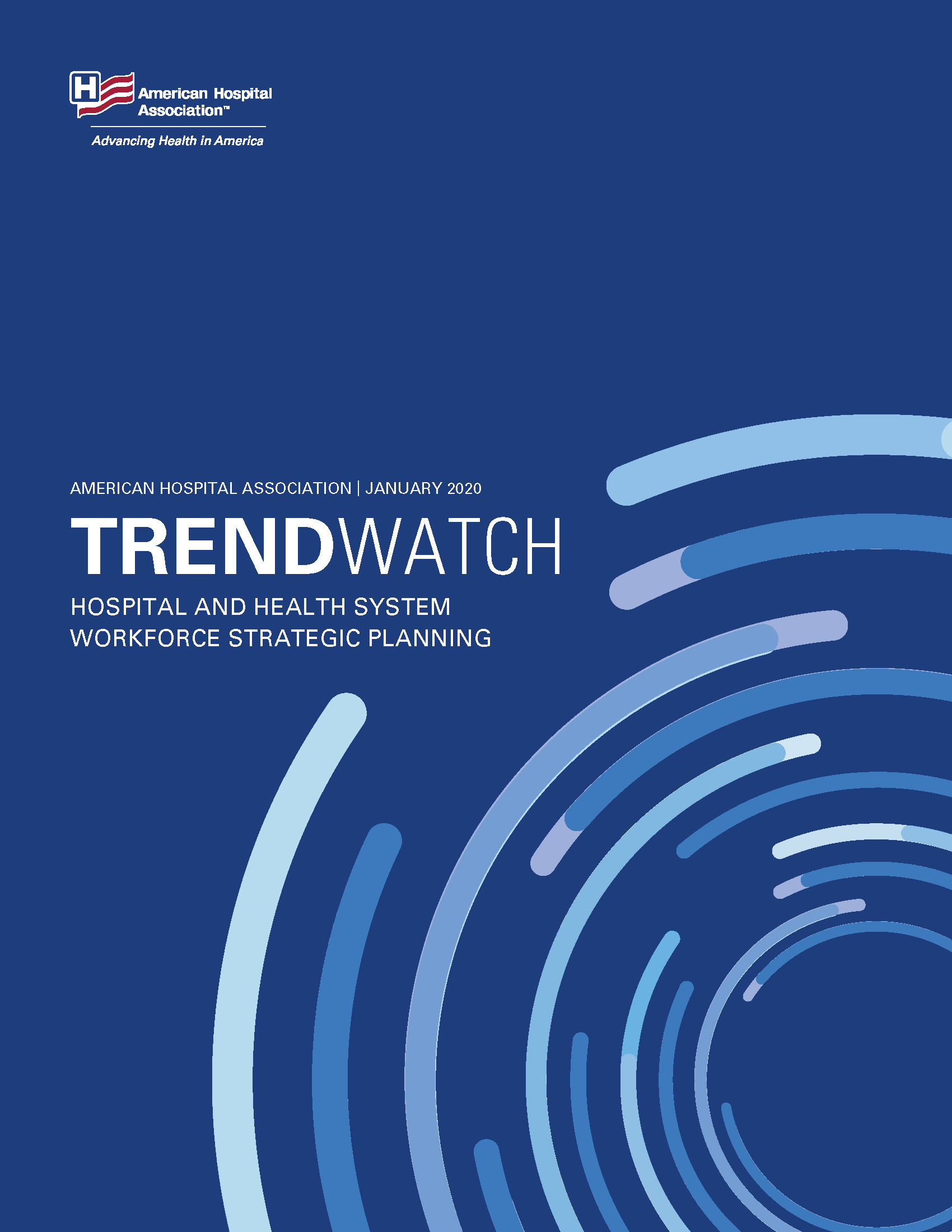 TRENDWATCH: Hospital and Health System Workforce Strategic Planning cover