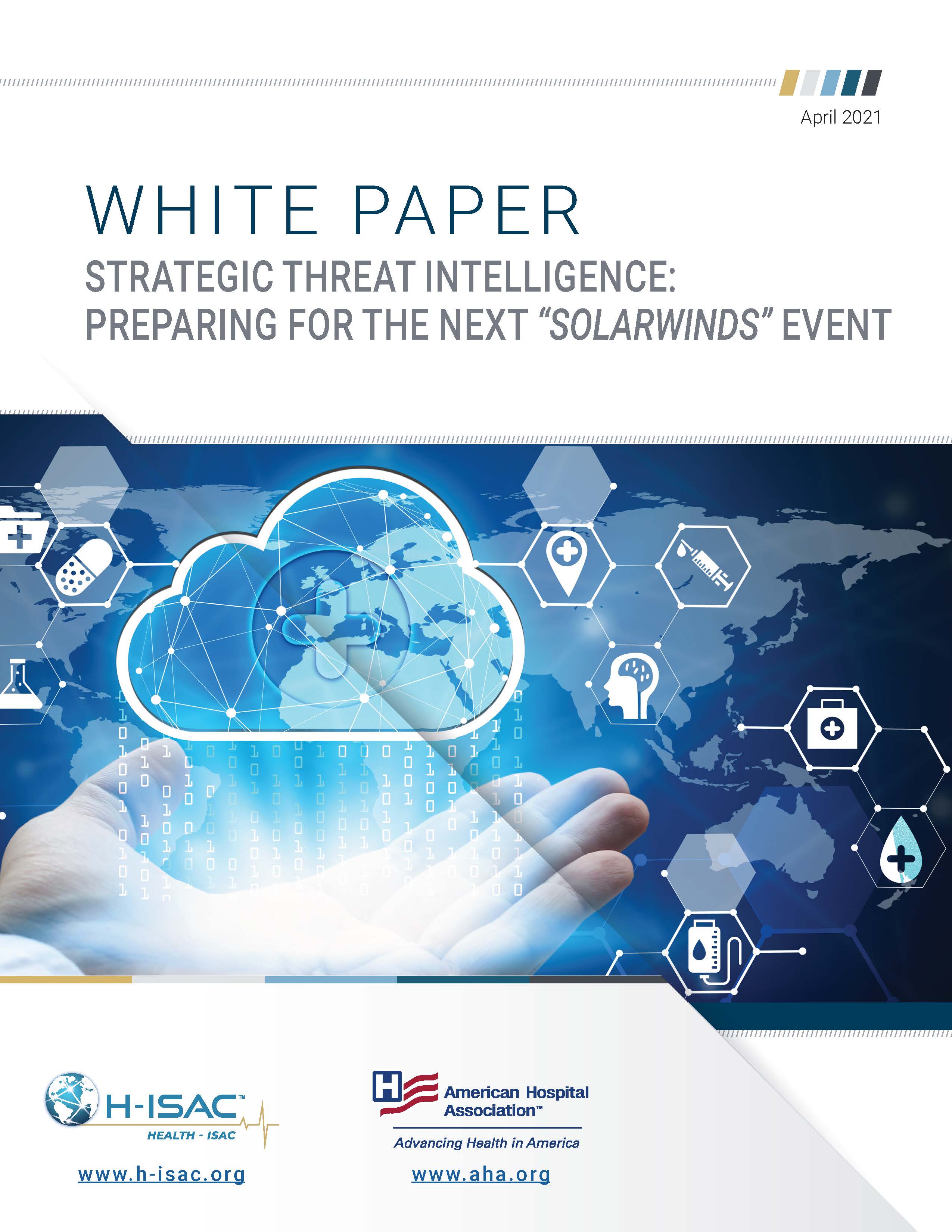 White Paper: Strategic Threat Intelligence: Preparing for the Next “Solarwinds” Event page 1