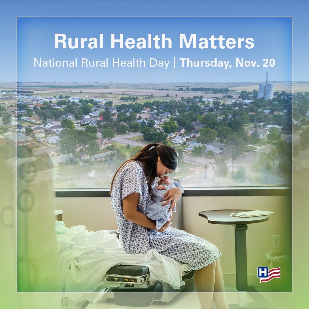 Rural Health Matters. National Rural Health Day. Thursday, November 20, 2025. A Mother sits in a hospital gown sits on the end of a bed in a hospital room holding her newborn child against a rural background.