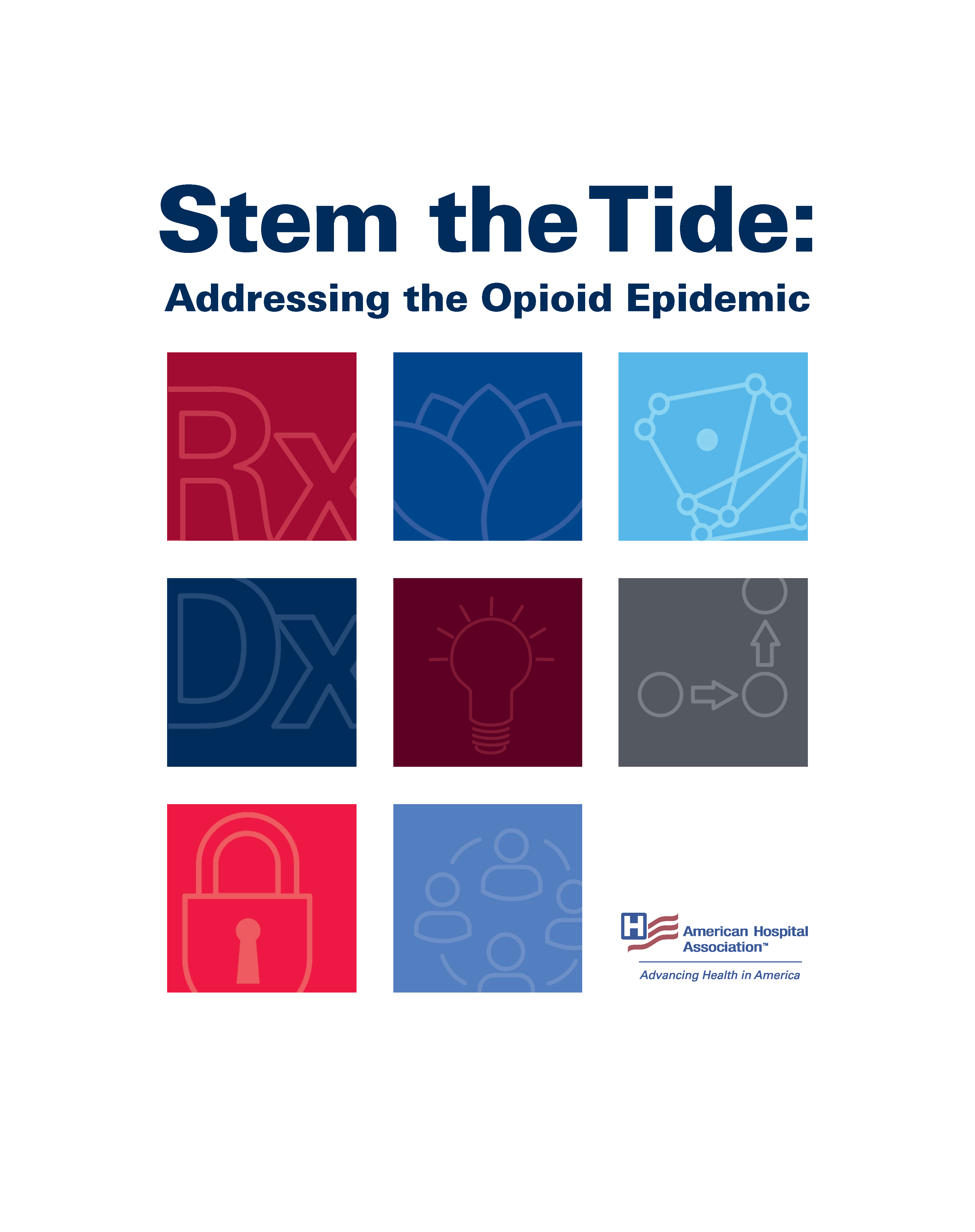 Stem the Tide: Addressing the Opioid Epidemic cover
