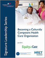 Becoming a Culturally Competent Health Care Organization
