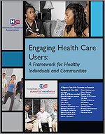 Engaging Health Care Users: A Framework for Healthy Individuals and Communities