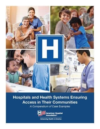 Hospitals and Health Systems Ensuring Access in Their Communities cover