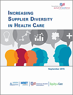 Increasing Supplier Diversity in Health Care – September 2015