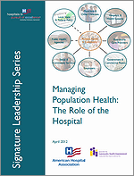 Managing Population Health: The Role of the Hospital