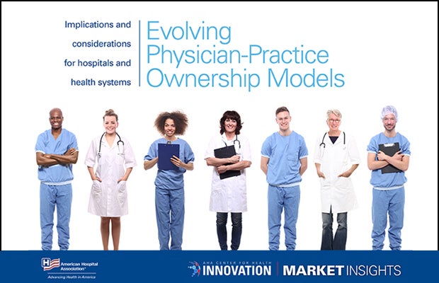 AHA Market Scan Evolving Physician-Practice Ownership Models cover