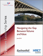 Navigating the Gap Between Volume and Value – June 2014 