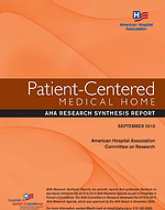 Patient-Centered Medical Home (PCMH): AHA Research Synthesis Report