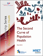 The Second Curve of Population Health – March 2014