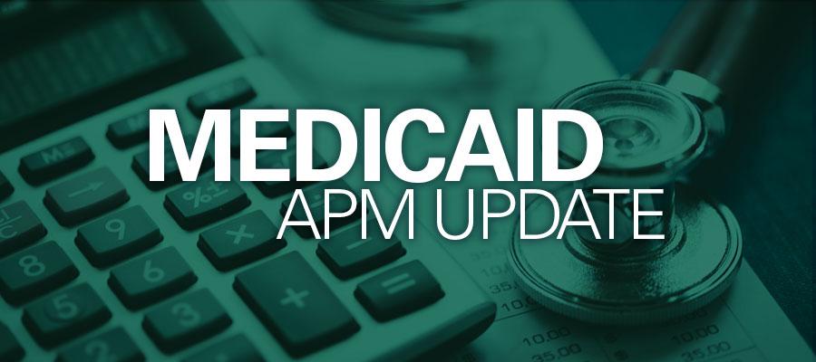 cms-medicaid-apm-update