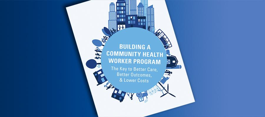 AHA Community Health Worker report and playbook