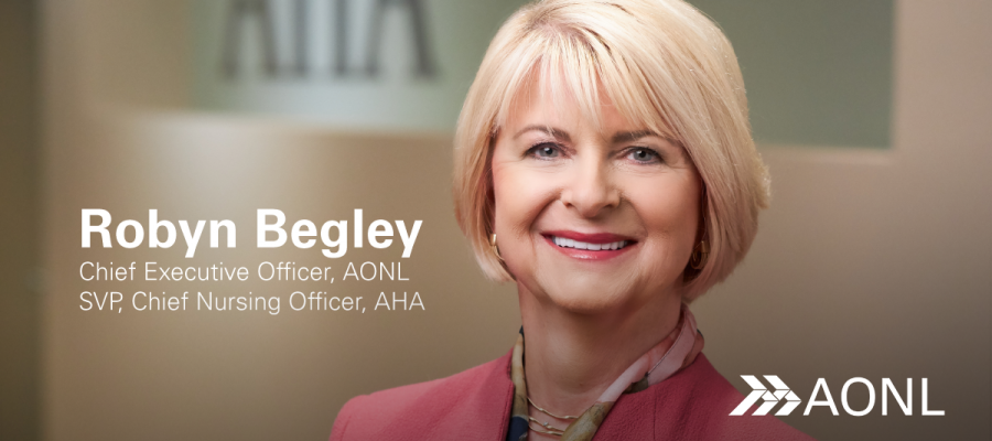 Robyn Begley headshot. Chief Executive Officer, AONL. SVP, Chief Nursing Officer, AHA.