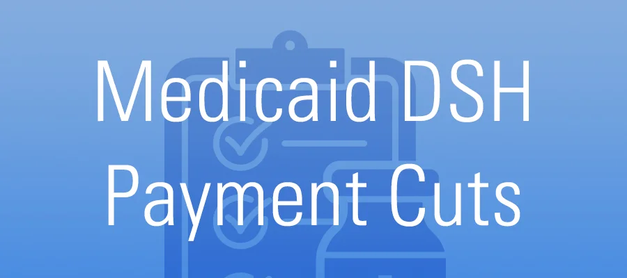 Medicaid DSH Payment Cuts